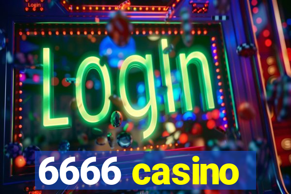 6666 casino