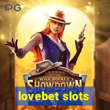 lovebet slots