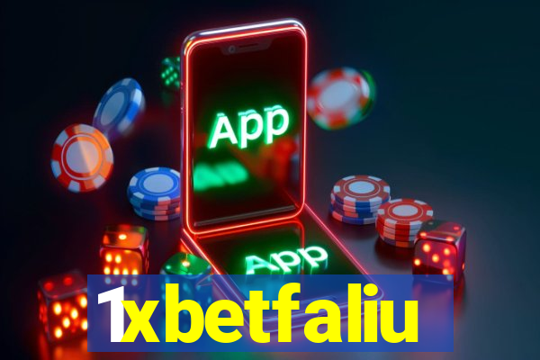 1xbetfaliu