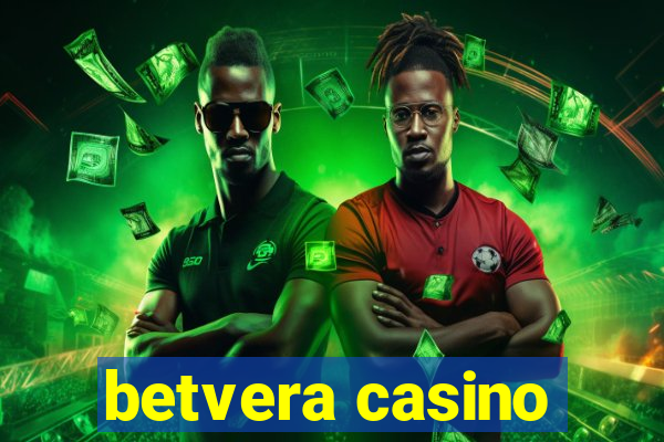 betvera casino