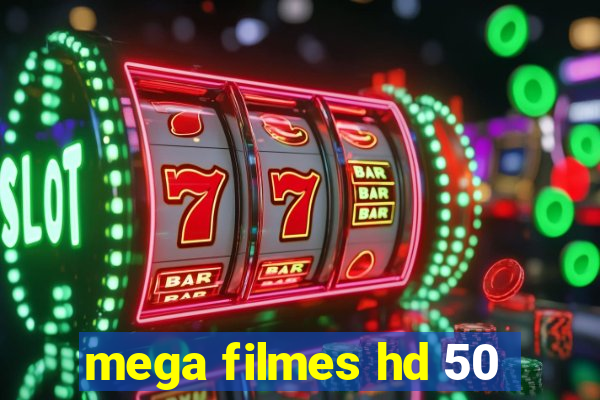 mega filmes hd 50