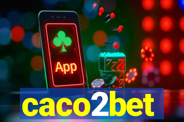 caco2bet