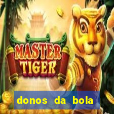 donos da bola bahia net