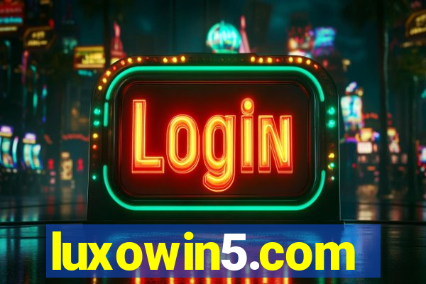 luxowin5.com