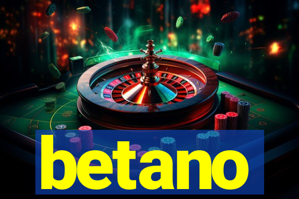 betano