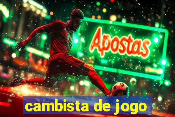 cambista de jogo