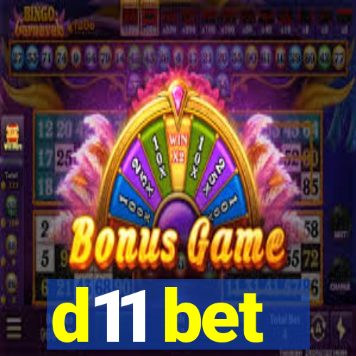 d11 bet