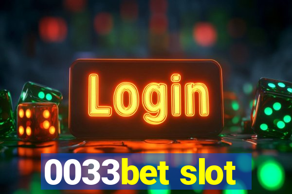 0033bet slot