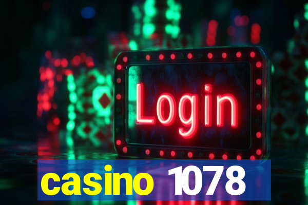 casino 1078