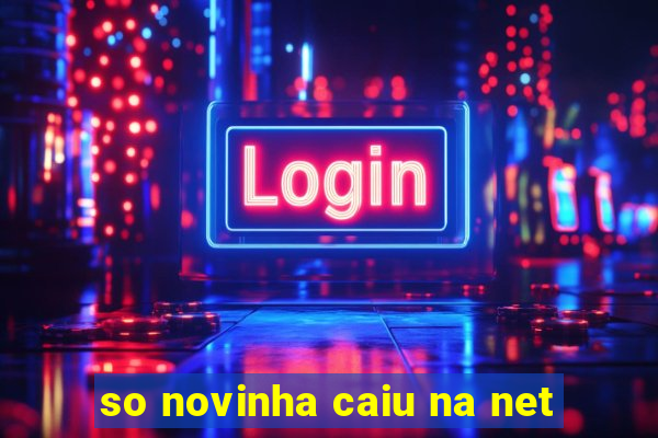 so novinha caiu na net