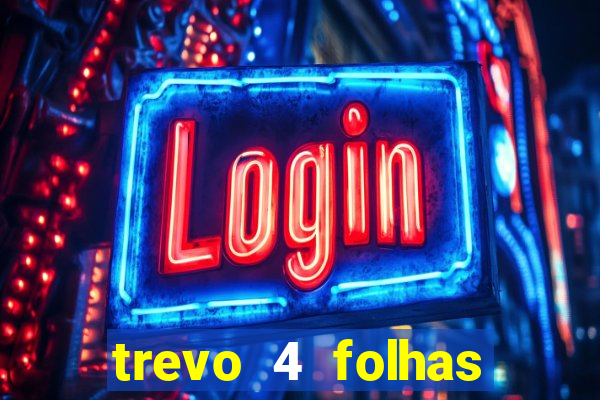 trevo 4 folhas significado espiritual