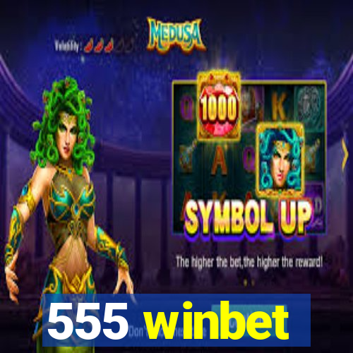 555 winbet