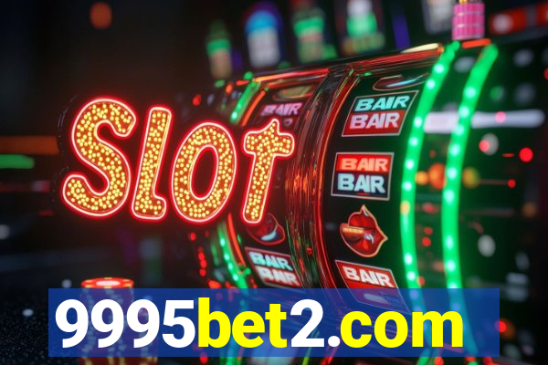 9995bet2.com