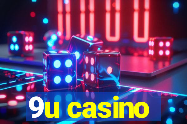 9u casino