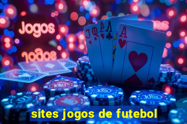 sites jogos de futebol