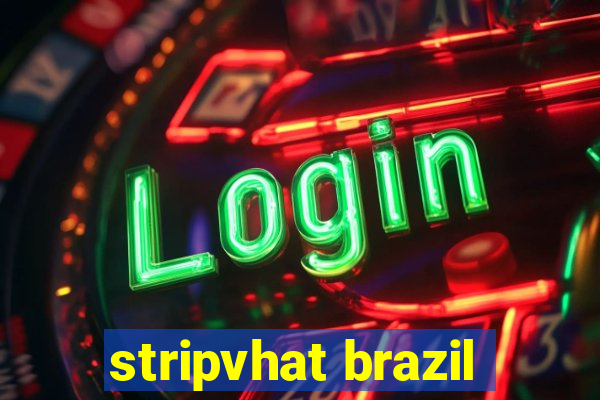 stripvhat brazil