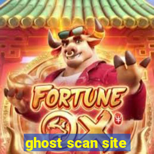 ghost scan site