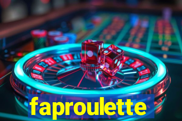 faproulette