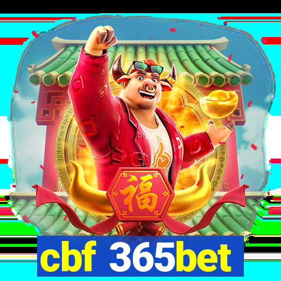 cbf 365bet