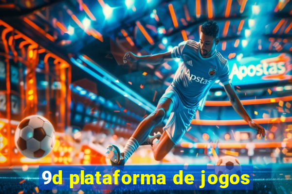 9d plataforma de jogos