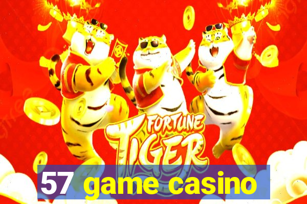 57 game casino