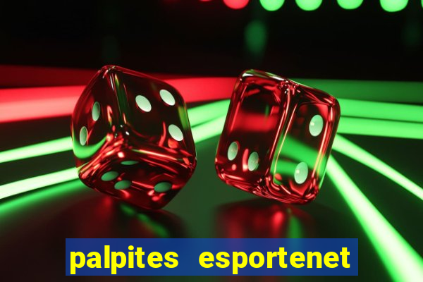 palpites esportenet jogos de hoje