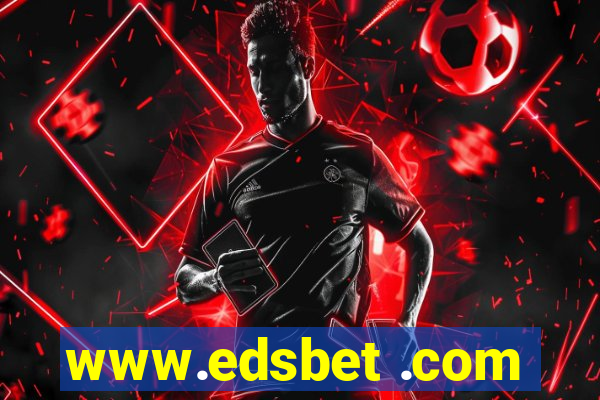 www.edsbet .com