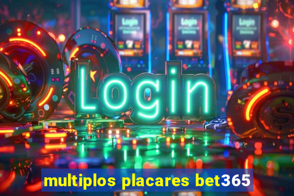 multiplos placares bet365