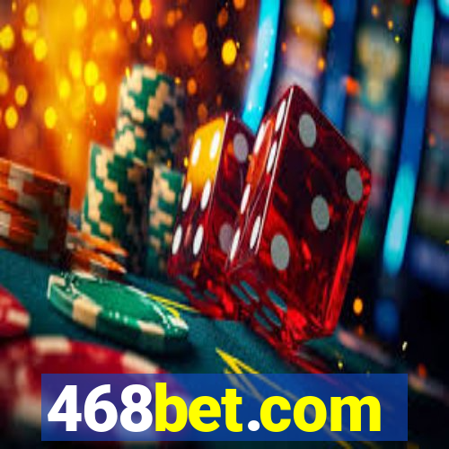 468bet.com