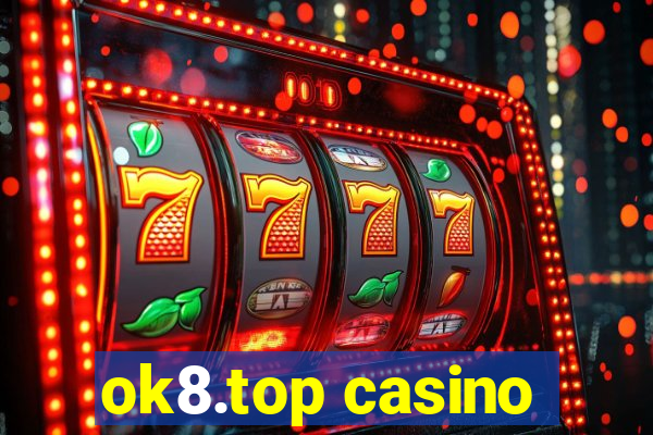 ok8.top casino