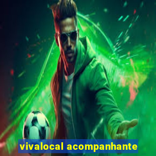 vivalocal acompanhante