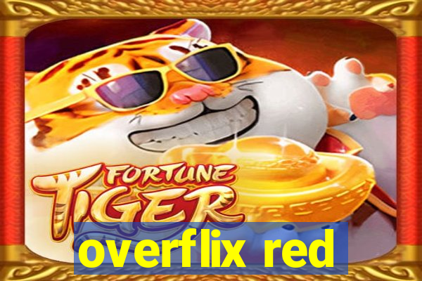 overflix red