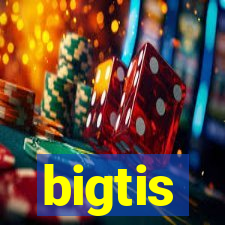 bigtis