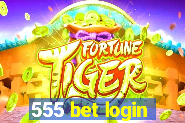 555 bet login