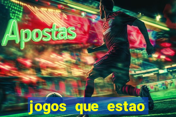 jogos que estao pagando agora