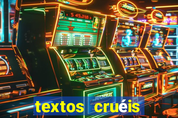 textos cruéis demais para serem lidos rapidamente pdf