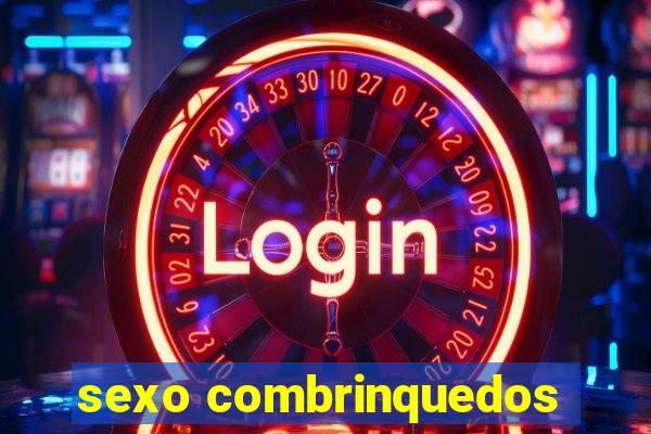 sexo combrinquedos