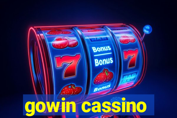 gowin cassino