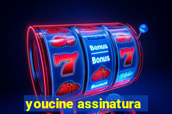 youcine assinatura