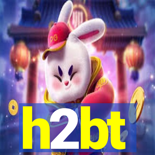 h2bt