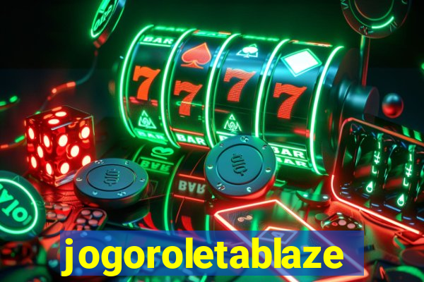 jogoroletablaze