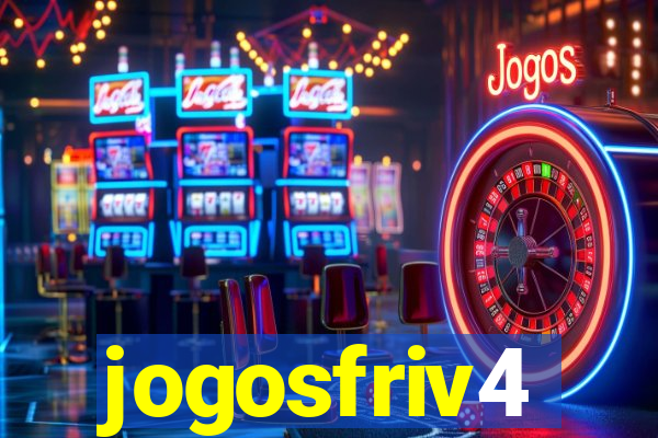 jogosfriv4