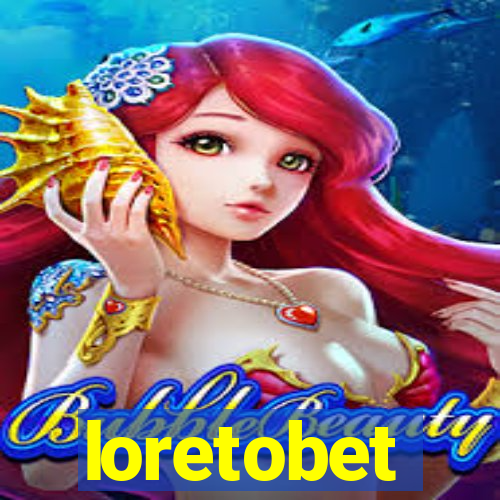 loretobet