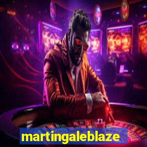 martingaleblaze