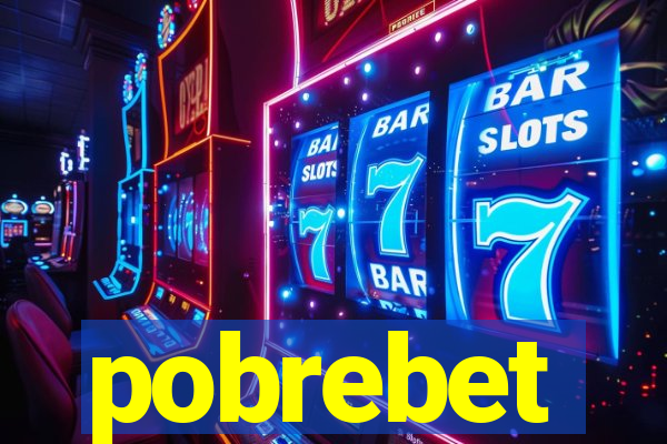 pobrebet