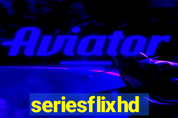 seriesflixhd