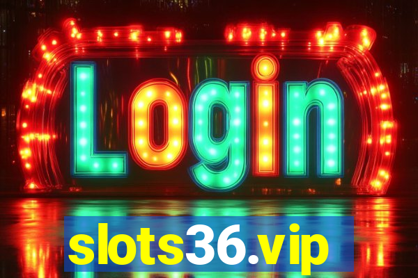 slots36.vip