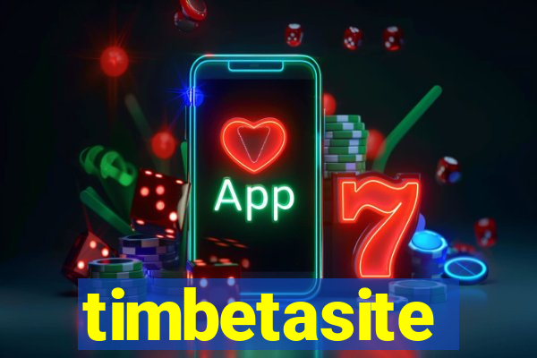 timbetasite