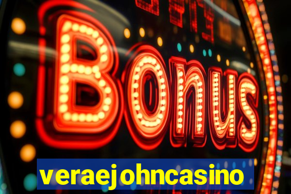 veraejohncasino