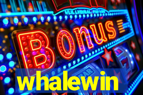 whalewin